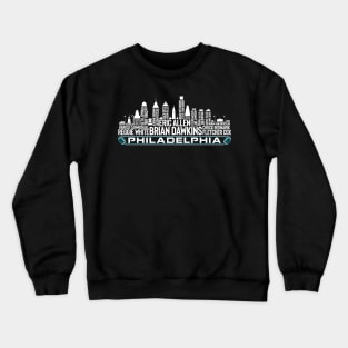 Philadelphia Football Team All Time Legends, Philadelphia City Skyline Crewneck Sweatshirt